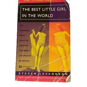 The best little girl in the world by Steven Levenkron